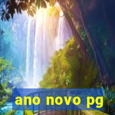 ano novo pg